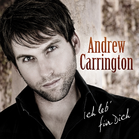 Andrew Carrington: Ich leb' für dich (Warner Music)