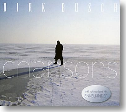 Dirk Busch - Chansons