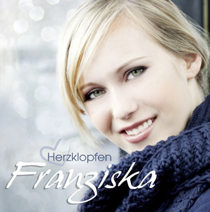 Franziska: Herzklopfen