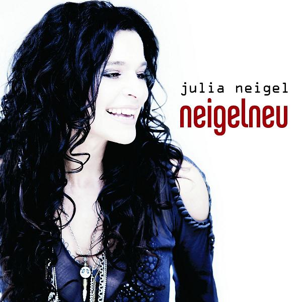 Julia Neigel - Neigelneu