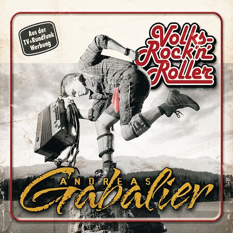 Andreas Gabalier - VolksRock´n`Roller