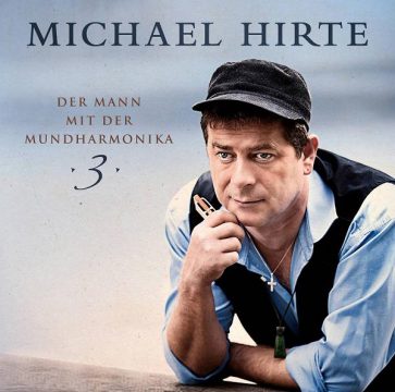 Michael Hirte - Der Mann mit der Mundharmonika 3"