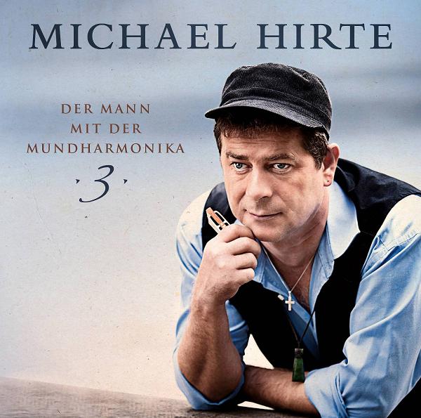 Michael Hirte - Der Mann mit der Mundharmonika 3"