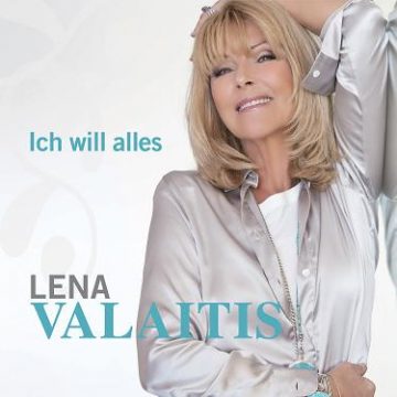 Lena Valaitis - Ich will alles