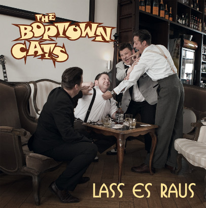 Boptown Cats - Lass es raus