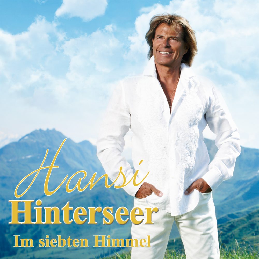 Hansi Hinterseer - Im siebten Himmel