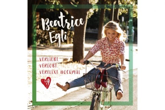 Beatrice Egli - Verliebt, Verlobt, verflixt nochmal