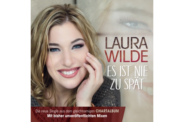 Laura Wilde - Es ist nie zu spät