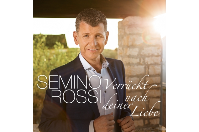 Semino Rossi - Verrückt Nach Deiner Liebe