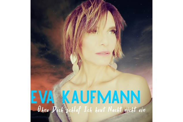 Eva Kaufmann - Ohne Dich Schlaf Ich Heut Nacht Nicht Ein