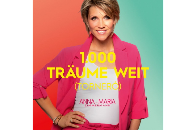 Anna-Maria Zimmermann - 1000 Träume Weit (Tornero)