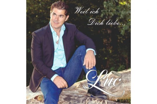 Luc - Weil Ich Dich Liebe