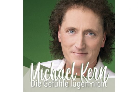 Michael Kern - Die Gefühle Lügen Nicht