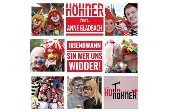 Höhner - Irjendwann Sin Mer Uns Widder