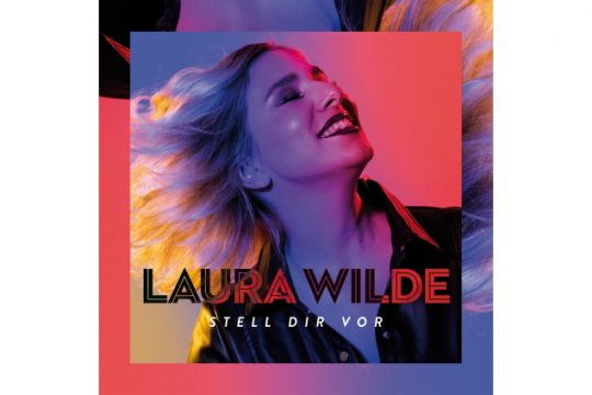 Laura Wilde - Stell Dir Vor