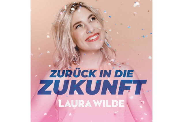 Laura Wilde - Zurück In Die Zukunft