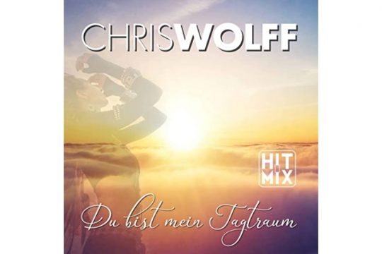 Chris Wolff - Du Bist Mein Tagtraum