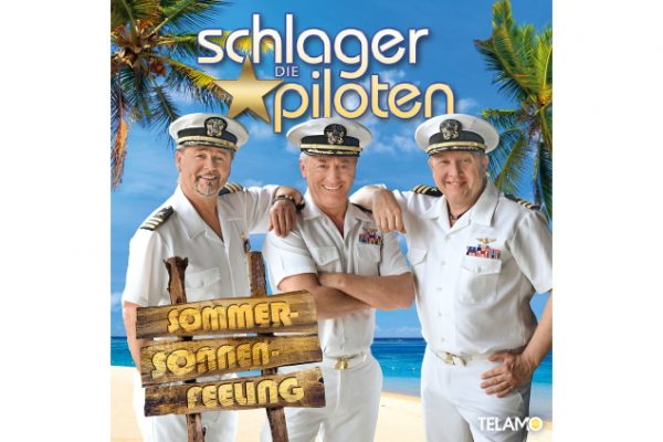 Die Schlagerpiloten - Sommer-Sonnen-Feeling