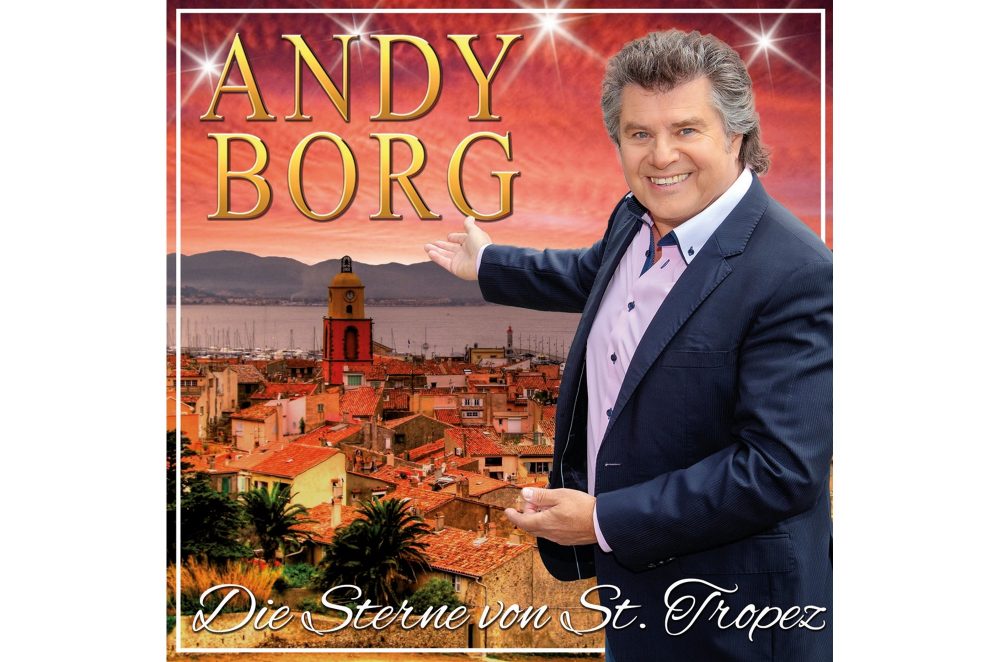 Andy Borg - Die Sterne Von St. Tropez