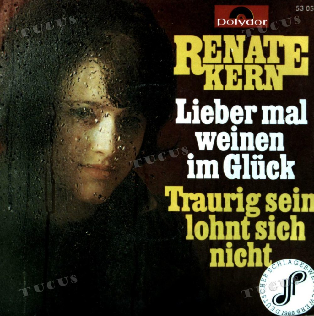 Plattencover: Renate Kern - Lieber mal weinen im Glück