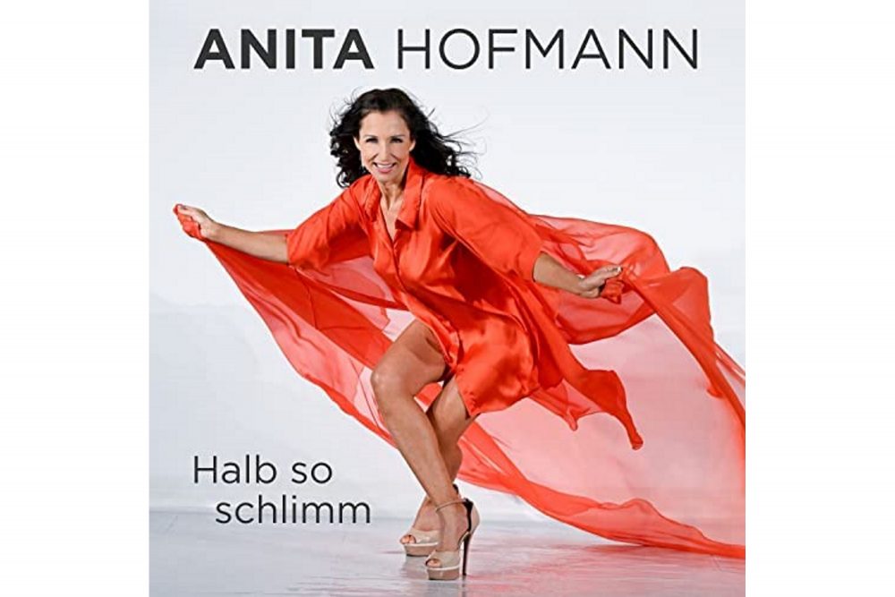 Anita Hofmann - Halb so schlimm
