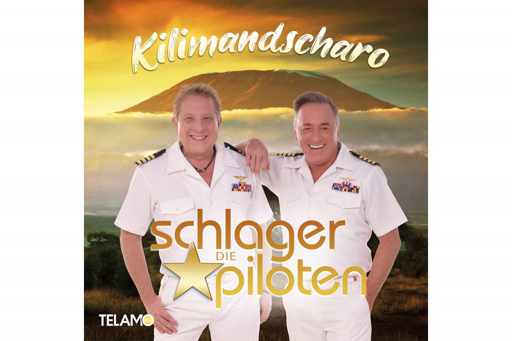 Die Schlagerpiloten - Kilimandscharo (Cover: Telamo)
