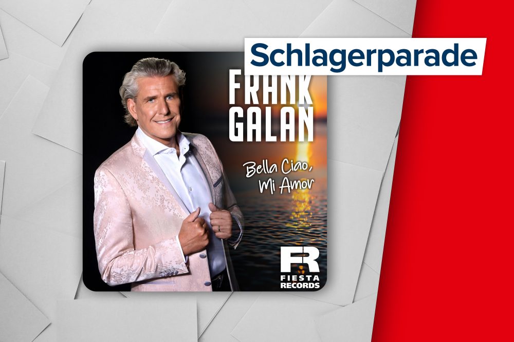 Höchster Neueinstieg in der Schlagerparade: Frank Galan - Bella Ciao, Mi Amor