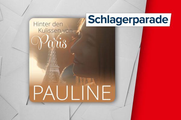Höchster Neueinstieg in der Schlagerparade: "Hinter den Kulissen von Paris" von Pauline