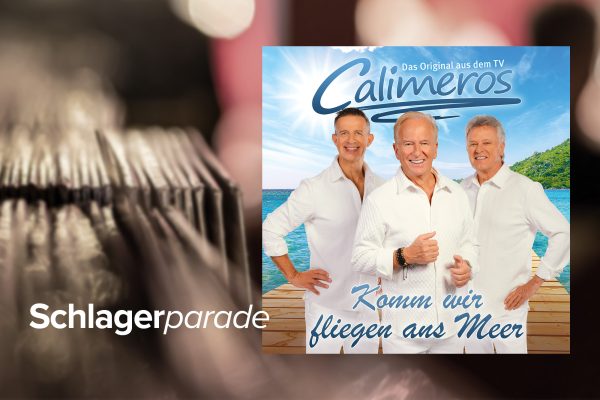 "Komm wir fliegen ans Meer" von Calimeros (Label: Telamo)