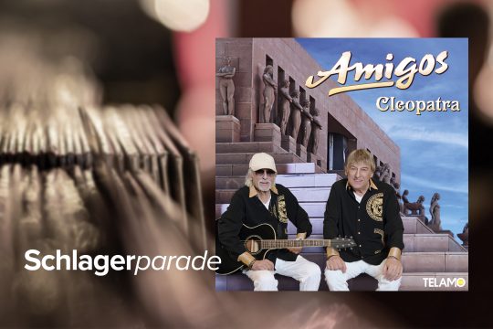 "Cleopatra" von Amigos (Label: Telamo)